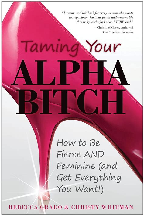buy online taming your alpha bitch everything Reader